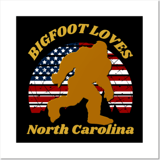 Bigfoot loves America and North Carolina too Posters and Art